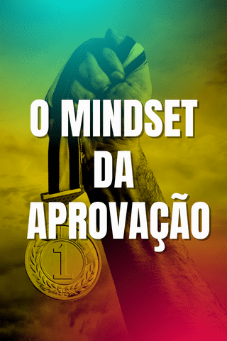 Treinamento - O mindset da aprovação